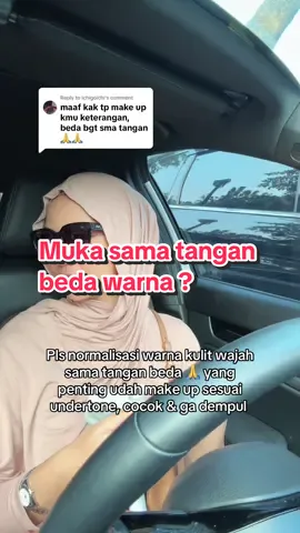 Replying to @Ichigoichi normal aja syg ☺️ kebetulan emg muka aku lebih cerah daripada tangan hehe, kalo ikutin tangan nanti muka aku kusyem 😌 #undertones #skintone 