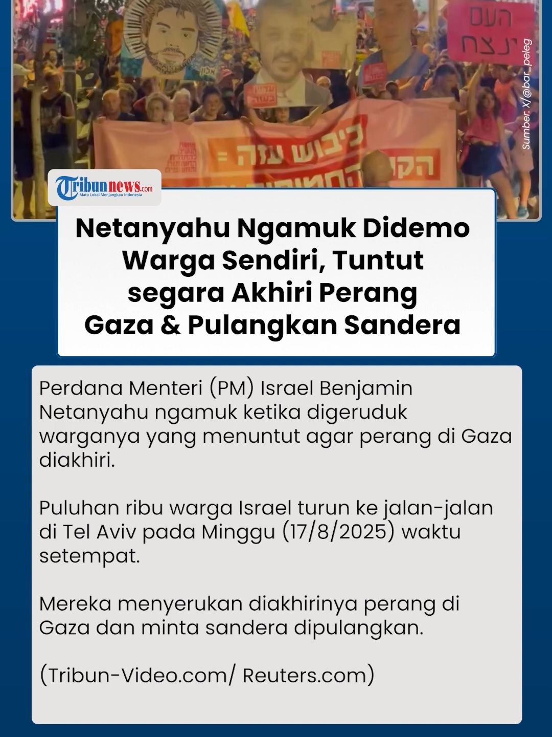 Lautan Manusia Geruduk Netanyahu, Tuding Ambisi 