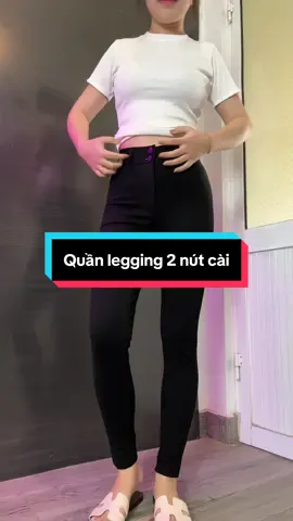 Quần legging nữ 2 nút #shopthoitranghaohao #thoitrangnu #quanlegging #quanleggingnu #xuhuong 