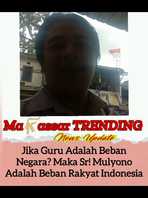 Sri Mulyani, Guru Adalah Beban Negara, Warga Makassar Bilang Ibu Adalah Beban Rakyat Indonesia. #Fyp #Guru #Srimulyani #Viraltiktok #Makassarinfo 
