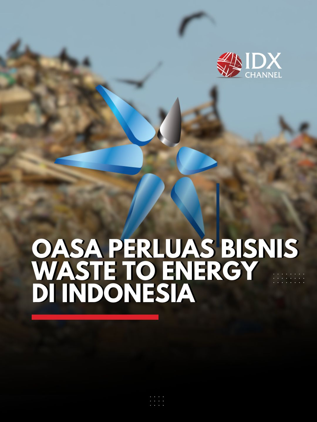PT Maharaksa Biru Energi Tbk (OASA) semakin menegaskan posisinya sebagai pemain utama industri waste to energy di Indonesia. Dalam RUPST dan RUPSLB, manajemen mengungkapkan keberhasilan perusahaan memenangkan proyek pengolahan sampah di Tangerang Selatan serta proyek ITF di Jakarta Barat.#idxchannel #idxchannelcommunity