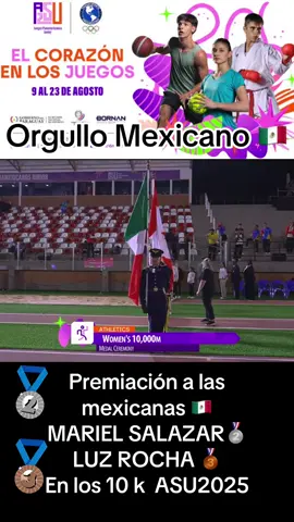 Premiación a las mexicanas 🇲🇽 MARIEL SALAZAR🥈 LUZ ROCHA 🥉 En los 10 k  ASU2025 #mexico #orgullomexicano #Asu25 #viraltiktok #10k 