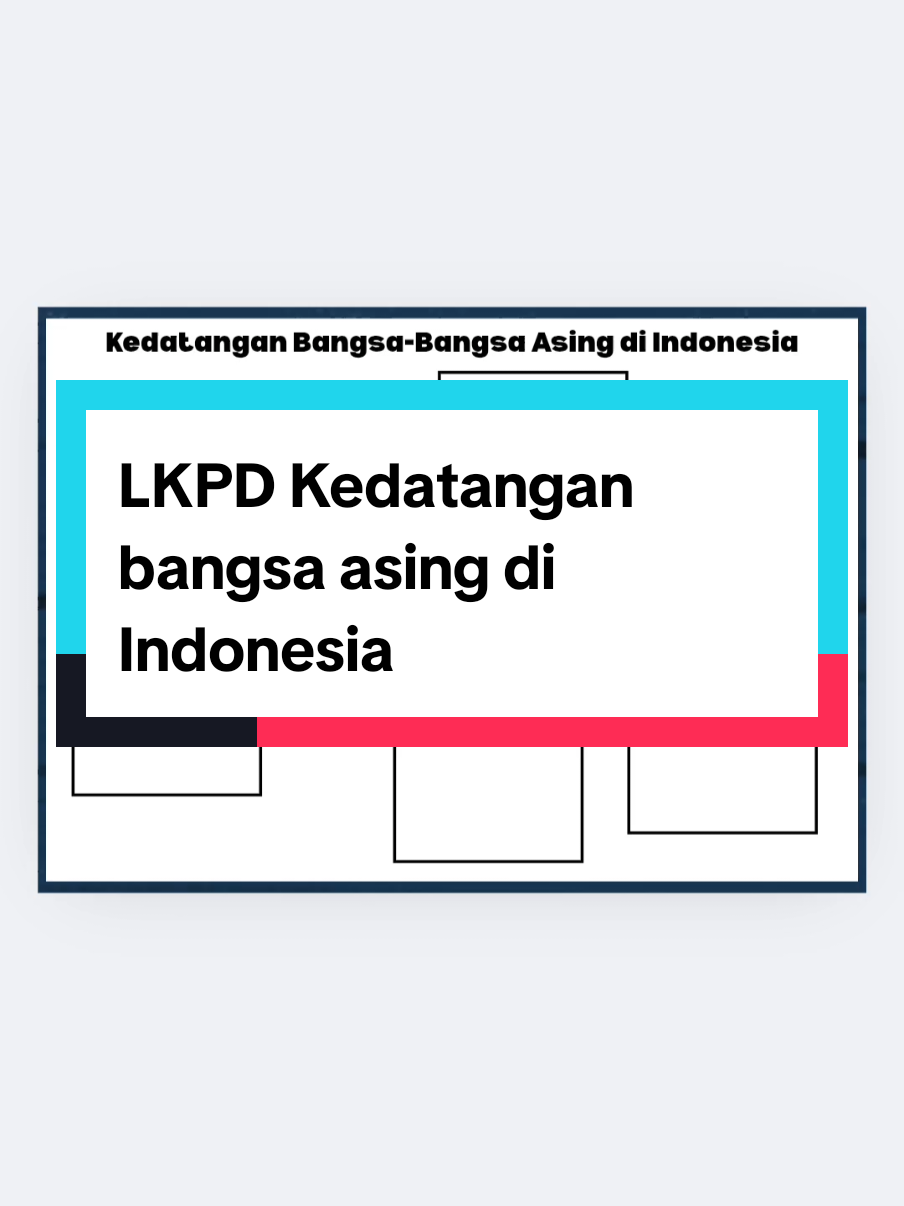 LKPD IPAS materi kedatangan bangsa asing di Indonesia.. suapaya belajar makin seru nih boleh pakai lkpdnya #lkpd #ipas #kelas6 #fy #fypシ゚viral 