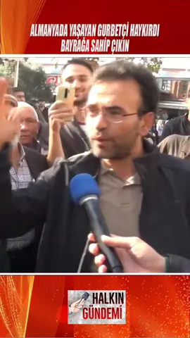 Almanya’da Yaşayan Gurbetçi Haykırdı Bayrağa Sahip Çıkın #gurbetçi #almanya #merak #gündem #bayrak  