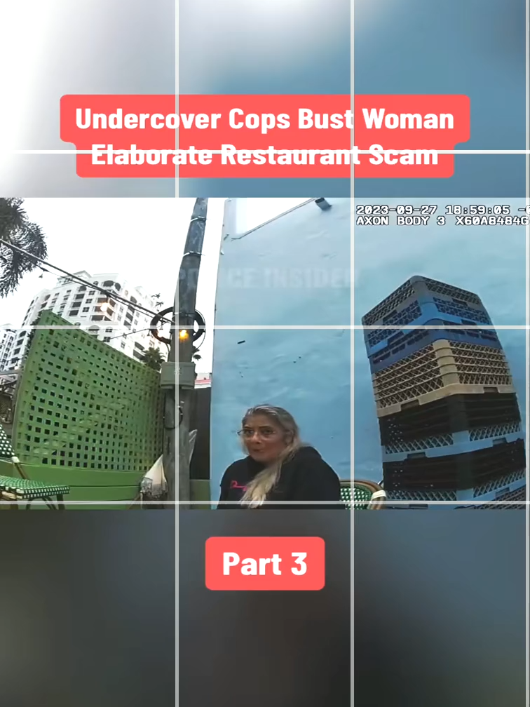 Part 3   Undercover Cops Bust Woman's Elaborate Restaurant Scam#cops #copscame #bodycam #usa