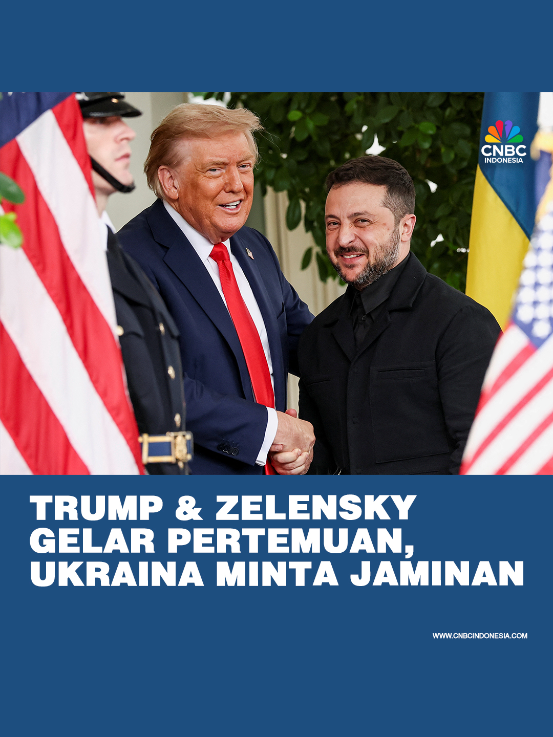 Presiden Amerika Serikat (AS) Donald Trump mengadakan pertemuan multilateral dengan Presiden Ukraina Volodymyr Zelensky dan sejumlah pemimpin Eropa, Senin (18/8/2025). Pertemuan ini untuk membahas sejumlah hal terkait potensi perdamaian antara Rusia dan Ukraina. Trump terus mendorong Ukraina agar dapat segera membicarakan kesepakatan damai dengan Rusia. Di sisi lain, Kyiv terus meminta jaminan keamanan dari Washington. Zelensky meminta sejumlah hal untuk menjadi jaminan perdamaian. Ini berkaitan erat dengan upgrading kemampuan militer Kyiv.