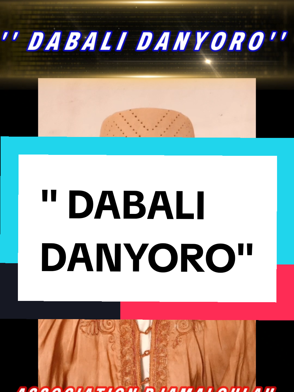 CHERIF IBRAHIM HAIDARA THÈME DABALI DANYORO ''