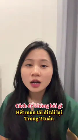 Cách để da mụn tái đi tái lại, không bôi gì vẫn hết mụn trong 2 tuần #goclamdep #chamsocda #mun #munan #munnoitiet 
