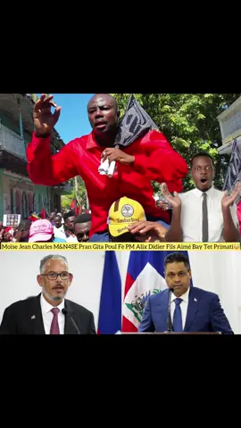 #creatorsearchinsights Moïse Jean Charles M&N4SE Pran Z4m Poul Fè PM Alix Didier Fils Aimé Bay Talonl Paskel Di Li Pap Dakò 2 Reprezantan Sektè Boujwazi A Nan Tet Peyi A - El Bay PM Nan Dèle Poul Montrel Sal Peze#haitiantiktok #haitianusa #viralvideo 