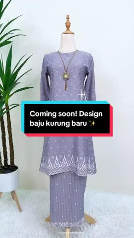 Coming soon!! Esok ada new design tau akak sayang 😍❤️stay tuned!! #dmimifashion #kurungmurah  #bajukurung #kurungprinted #kurungcantik  