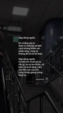 “Gặp đúng người..” #suyymottchut #tinhyeu #fyp #viral 
