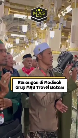 Jamaah Umroh MAS Travel dari Batam, Grup 9 Agustus 2025 Kenangan di Madinah #mastravel #medan #batam #madinah #mesjidnabawi 