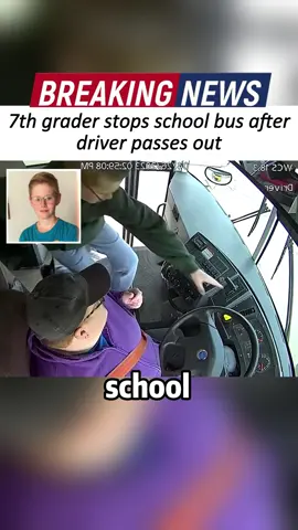 7th grader stops school bus after driver passes out #breakingnews #news #tiktoknews #fyp #usa 