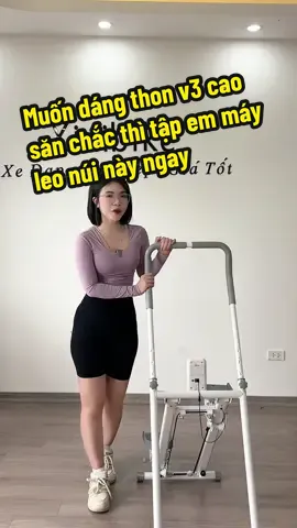 Máy leo núi độ v3 săn chắc đùi chân#mayleonui #mayleobacthang #maytaptheduc #xuhuong 