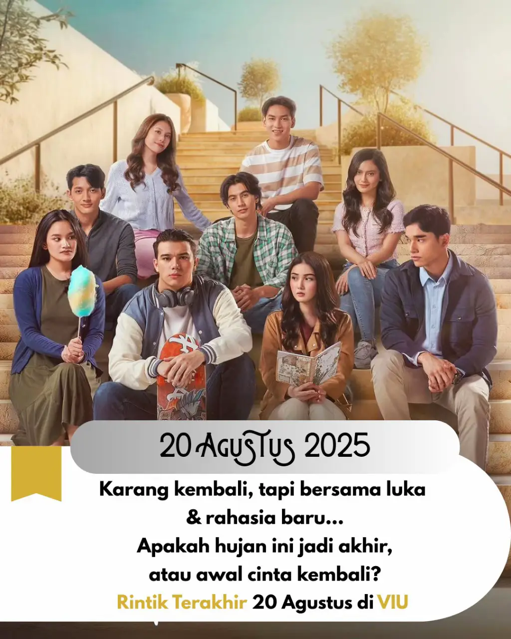 Rintik Terakhir hadir membawa cinta, luka, dan kesempatan kedua untuk Karang. Siap ikut baper bareng mulai 20 Agustus, tayang di Viu! 💙 #RintikTerakhir #ViuOriginals #AkuTakMembenciHujan #aisyahaqilah #jeffsmith 
