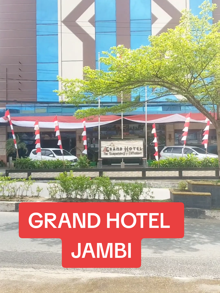 Grand Hotel Jambi. 