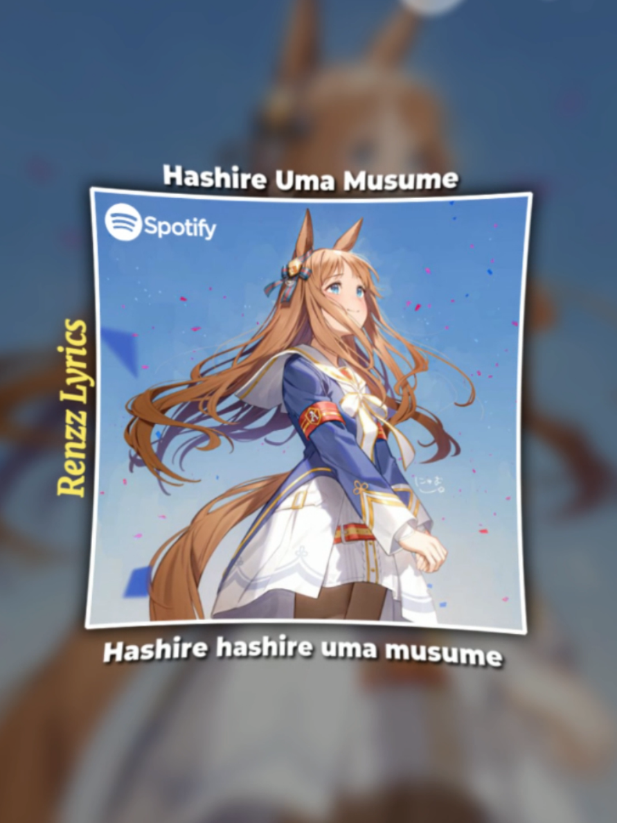 muncul trus njir lagunya🗿 #umamusume #songs #lyrics #fyp 