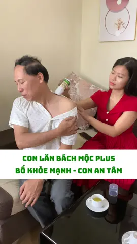 Con lăn Bách Mộc Plus, bố khoẻ mạnh - con an tâm 🥰🥰 #bachmocplus #quockhanh #conlangungngai #conlanmassage #covaigay 