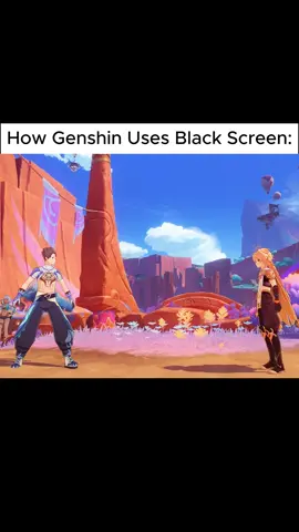 Which one is using black screen better? Genshin or WuWa? #genshin #GenshinImpact #wuwa #wutheringwaves 