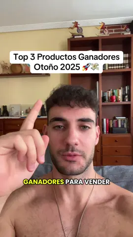 Top 3 productos ganadores otoño 2025 🚀💸 Lets gooooo #ecommerce #comercioelectronico #tiktokmademebuyit #winningproducts #shopify 
