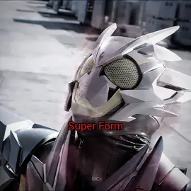 Final form or Super form #kamenrider #tokusatsu #xuhuong #fyp