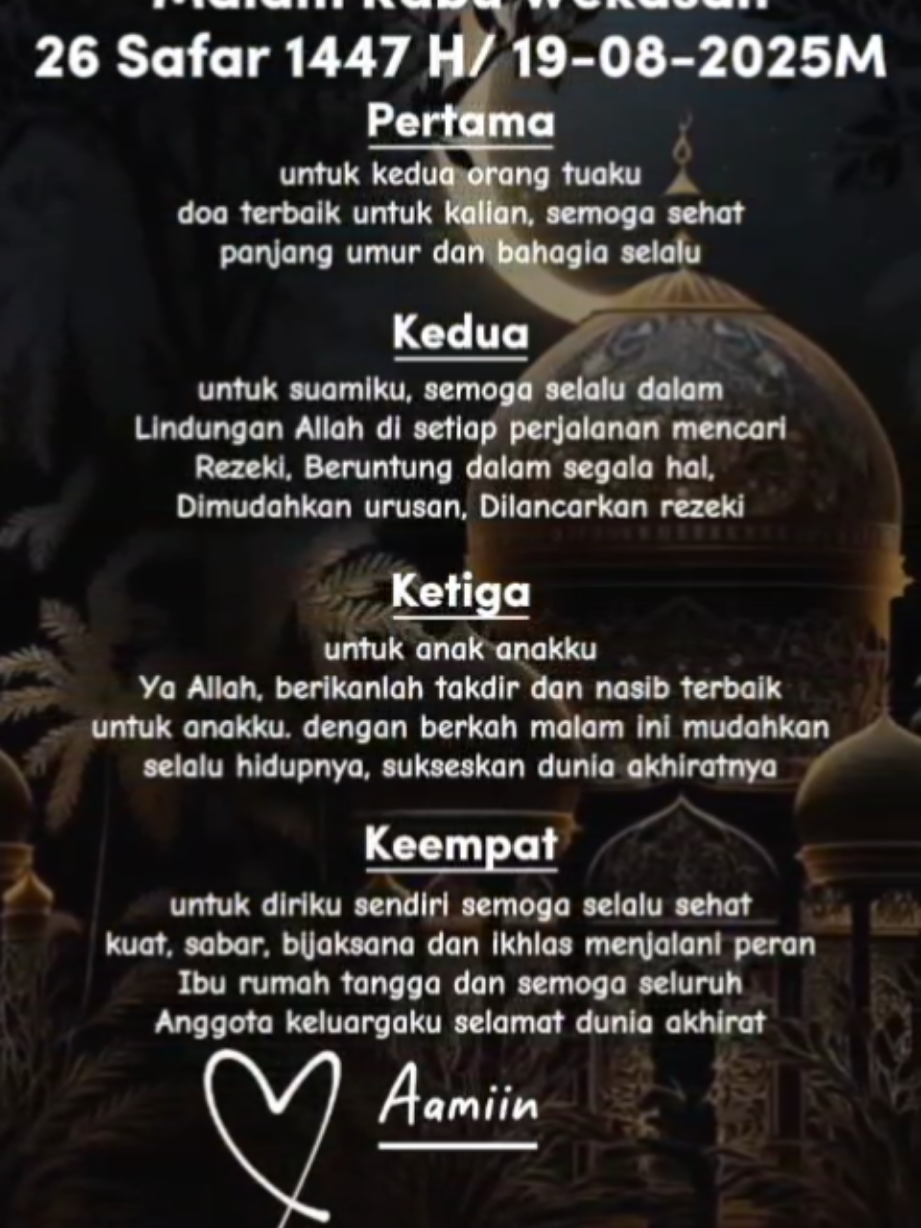 assalamualaikum Doa Terindahku dimalam Rabu wekasan 26 Safar 1447 Hijriyah/19 Agustus 2025 🤲🙏