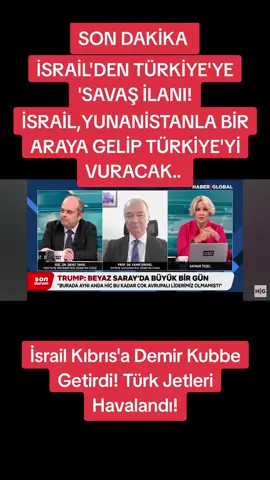 İSRAİL,YUNANİSTANLA BİR ARAYA GELİP TÜRKİYE'Yİ VURACAK #israil #yunanistan #türkiye #savaş #kesfet 