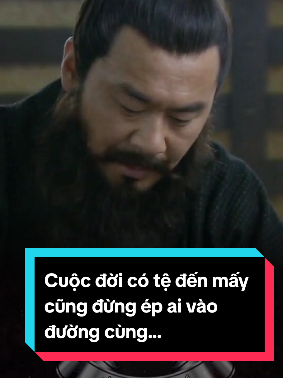 Cuộc đời có tệ đến mấy cũng đừng ép ai vào đường cùng...#taothao #tamquocdiennghia 