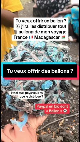 Comme tu le sais, je vais passer par beaucoup de pays Maroc, Sénégal, Guinée, Côte d’Ivoire Cameroun jusqu’à Madagascar, tu veux offrir des ballons passe par PayPal écris ballon ⚽️ #don #foot #enfant #pourtoi 