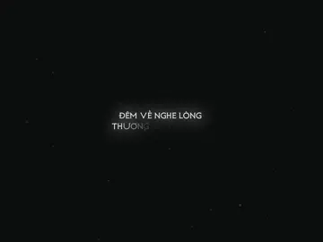 Em về nghe lòng thương anh mất rồi……