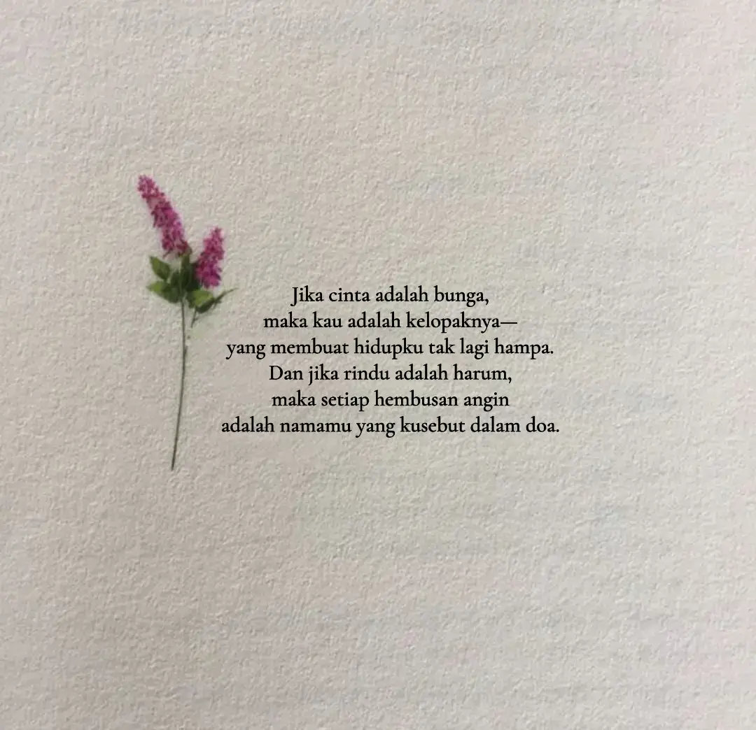 #quotespasanganhidup  #katamutiarabijak  #quotesindonesia 