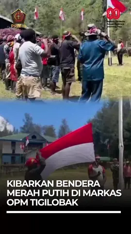 Merah Putih berkibar gagah di Markas OPM Tigilobak, simbol semangat juang, persatuan, dan kecintaan pada Ibu Pertiwi. Dari Markas OPM Tigilobak, semangat juang tak pernah padam, NKRI harga mati!! #tniprima 