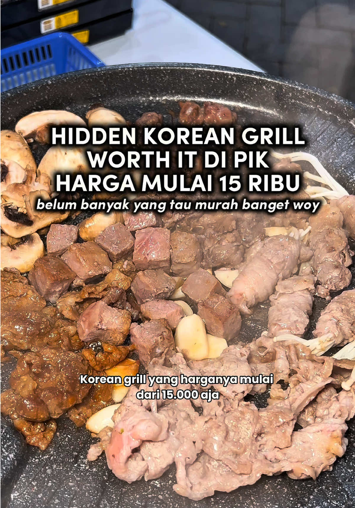 HIDDEN KOREAN GRILL PALING WORTH IT DI PIK HARGA MULAI 15K MURAH BENER 😱🔥 . Ga nyangka di Food Plaza Fresh Market PIK nemu hidden gem Korean Grill yang ada Daging B2, Daging Sapi + Daging Ayam masa harganya mulai dari 15K aja! Murah banget woy 😭 @gogigogi.id ✨ . Udah gitu dapet free side dish-nya selada, jamur sama kimchi yang fresh. Pas daging nya di grill bikin wangi satu meja! 😍 . Buat aku pecinta daging dan makan banyak protein bakal jadi langganan. Kapan lagi makan di PIK enak + murah harga affordable ga bikin kantong jebol 🤩 . Cobain juga yuk guys! 🥰 . 📍 GOGI GOGI Korean Grill 🗺️ Food Plaza, Fresh Market Pantai Indah Kapuk . #eatingforlyfe #gogigogi #gogigogipik #gogigogikorean #gogigogikoreangrill                      