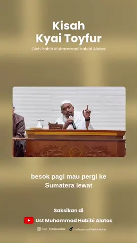 Kisah Kyai Thoifur Ketika Bertamu Ke Pondok Attaqwa Alawiyah Sleman Yogyakarta! . . #kisahsholeh#kyaithoifur 