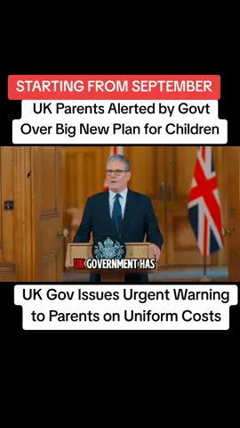 Breakingnews:UK Parents Alerted by Govt Over Big New Plan for Children.UK Gov Issues Urgent Warning to Parents on Uniform Costs #ukchildren #ukparents #uknews #ukgovernment #unitedkingdom  BreakingNews MustWatch ShockingTruth UKTrending ForYou FYP TrendingNow UKBills EnergyCrisis StandingCharge CostOfLiving Crisis UKFamilies PayingForNothing EnergyScandal MonthlyBills EnergyBill TaxThePoor UtilityRipOff DWP UniversalCredit FamiliesStruggling ThisIsUnfair Outrage WeNeedChange FightBack