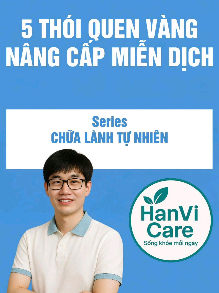 Phần 166: Chỉ 7 ngày, 5 thói quen này sẽ giúp đội quân miễn dịch của bạn mạnh hơn một cách rõ rệt. #HanViCare #LearnOnTikTok #suckhoe #songkhoe247 #tangmiendich  Hỗ trợ bởi AI