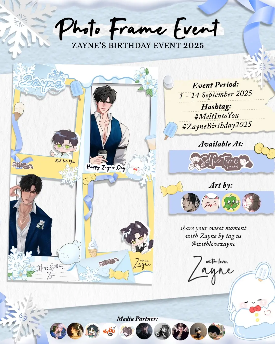 Let's celebrate #Zayne’s birthday with this #MeltIntoYou photo frame 📅 1 - 14 September 2025 📍 @selfietimeid layout by @lavio.re  art by: @aran✦  @mo  @beels 🍉🍀🍎  @/ufoundmyart  Grab the limited freebies, share your photos, and make this celebration unforgettable 🩵 #ZayneBirthday2025 #loveanddeepspace #zayneloveanddeepspace