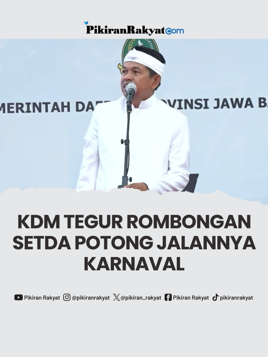 Gubernur Jawa Barat Dedi Mulyadi menegur pejabat Setda Jabar yang menghalangi jalannya karnaval Kirab Budaya. “Pada teman-teman Sekretaris Daerah mohon berhentikan dulu kegiatannya. Kita hormati yang kabupaten/kota yang akan lebih dulu. Saya mohon hentikan dulu, dahulukan dulu yang dari kabupaten/kota. Tadi ini adalah rangkaian cerita, ini bukan pawai. Ini karnaval. Karnaval itu ada rangkaian ceritanya