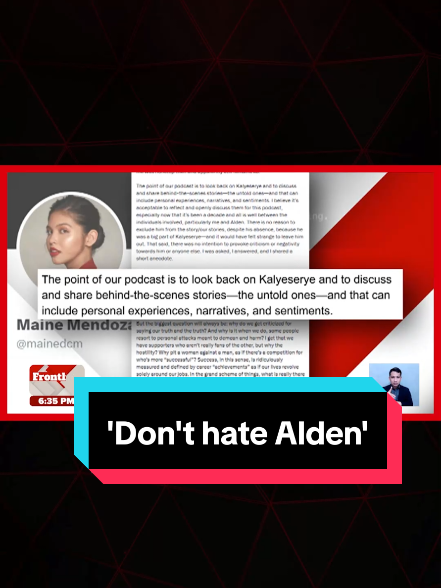 Nilinaw ni Dabarkads Maine Mendoza na wala siyang masamang intensyon sa kanyang pag-amin na na-inlove siya kay Alden Richards. #FrontlinePilipinas #News5 #EntertainmentNewsPH 