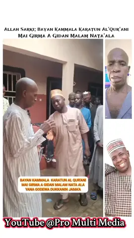 Allah Sarki; Bayan Kammala Karatun Al'Qur'ani Mai Girma A Gidan Malam Nata'ala... #kannywood #update  #reels