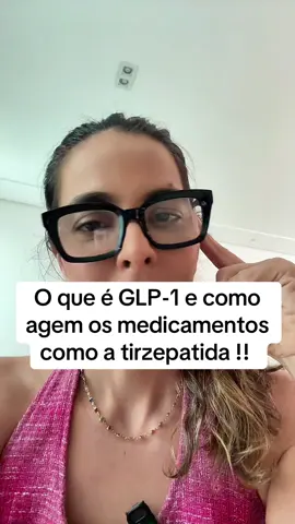 Eu explico o que é glp1 e como a tirzepatida age ! #tirzepatide #tirzepatida #mounjaro #glp1 #