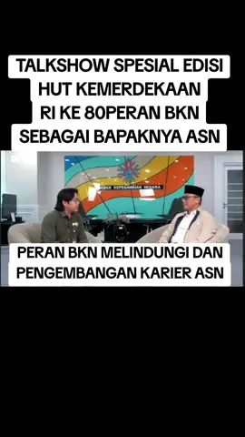 BINCANG DENGAN BKN SEBAGAI BAPAK PARA ASN BERSAMA PROF ZUDAN #bkn #asn #pns #pppk #p3k 