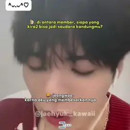 dibalik sering gelud nya mereka, mereka saling sayang satu sama lain sebagai abang adek🥺🤍 #jaehyuk #jeongwoo #treasure 