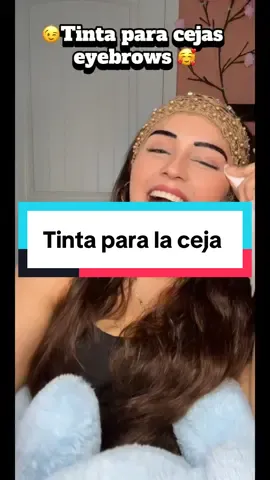 Tinta para las cejas eyebrows #tintaparacejas #cejasperfectas #cejas #eyebrows #eyebrowtutorial 