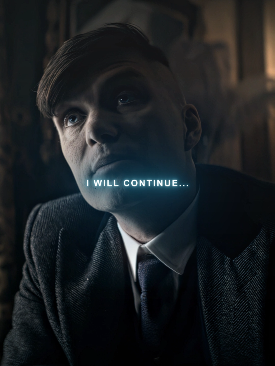 i will continue. #peakyblinders #thomasshelby #tommyshelby #viral #ta7legend 