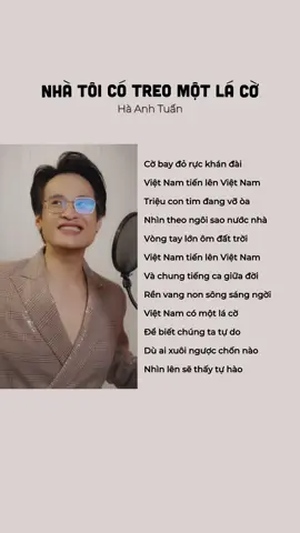 Nhà tôi có treo một lá cờ 🇻🇳...#1967ent #GUTLABEL #noinhaclenem #HaAnhTuan #NhaToiCoTreoMotLaCo 