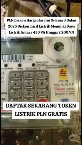 PROGRAM TERBARU PT PLN PERSERO DAFTAR DAN DAPATKAN TOKEN LISTRIK GRATIS PLN Diskon Harga Hari Ini Selama 3 bulan 2025 Diskon Tarif Listrik Ini hanya Untuk Pelanggan Yang Memiliki Daya Listrik Antara 450 VA Hingga 2.200 VA PLN Lagi Bagi-bagi Token Listrik Gratis Untuk Seluruh Rakyat Indonesia Daftar Segera #pln  #pln_indonesia  #viral  #viraltiktok  #plngratis2025 