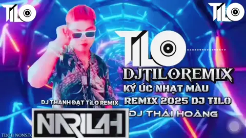 KÝ ÚC NHẠT MẠU REMIX nhạc cháy bốc hay nhất 2025 - DJ THÀNH ĐẠT TiLO REMIX🎶🔥 DJ THÁI HOÀNG #sou#soundcloud🎶✈️💀🔥ạ#nhạcRemix🎶✈️🔥❇️u@soundcloudu@YouTubek@TikToki@Diijam @DJ Thái Hoàng