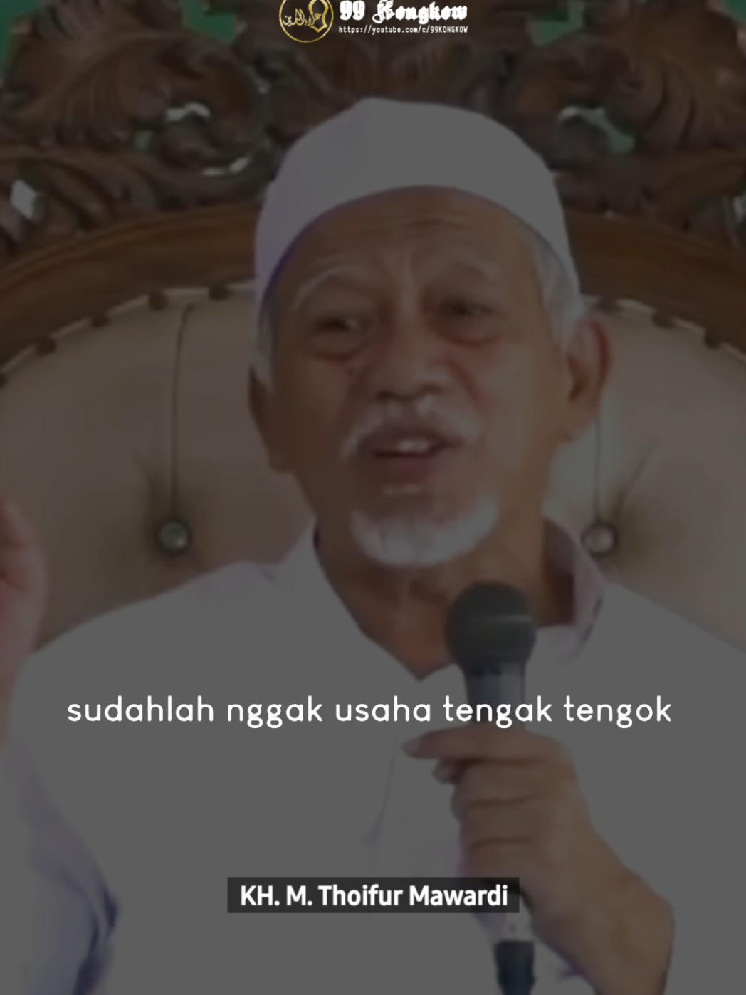 Abuya KH. Muhammad Thoifur Mawardi ومن يتق الله يجعل له مخرجا ويرزقه من حيث لا يحتسب Artinya: Siapa pun yang bertakwa kepada Allah niscaya Dia akan mengadakan baginya jalan keluar dan memberinya rezeki dari arah yang tiada disangka-sangkanya (QS At-Talaq: 2-3). #abuyathoifurmawardi #khthoifurmawardi #99kongkow 
