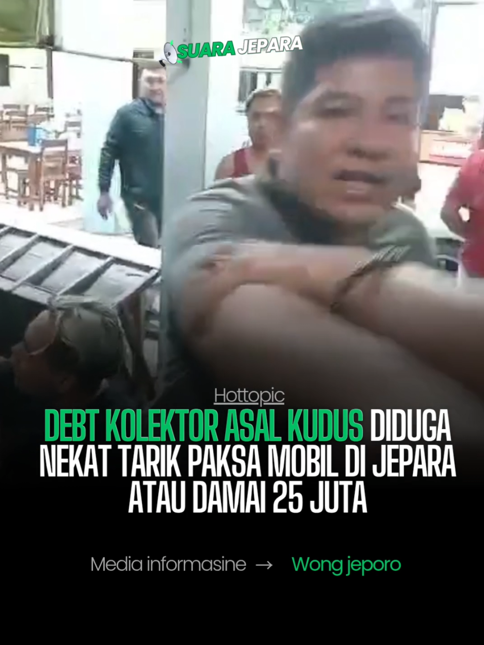 Detik detik Debt Kolektor asal kudus  hampir kena masa warga Jepara 🗓️Selasa 19/05/2025 📍 krasak Pecangaan Jepara   #suarajepara #jepara #debtkolektor